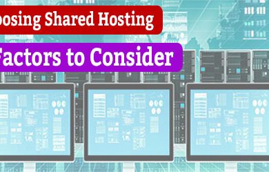 09 factors to consider when choosing shared hosting